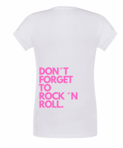 T-Shirt Don´t forget to Rock ´n Roll | Moselzeug