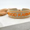 Good Karma moselzeug Statement Armband