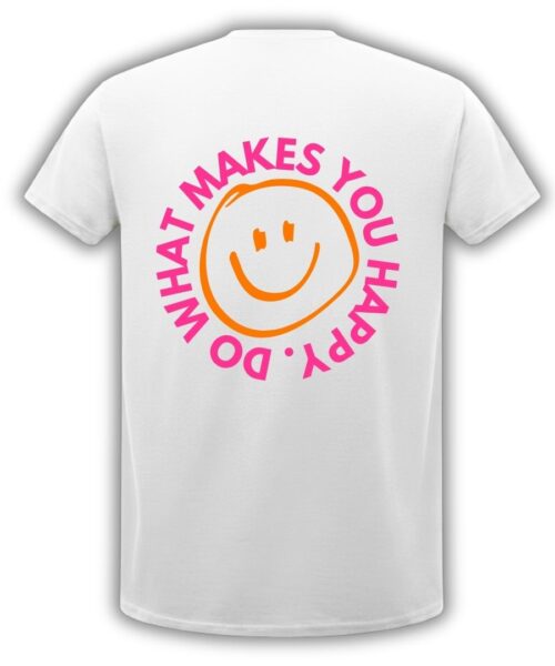 Do wjat makes you happy Oversize Damenshirt mit großem Rückendruck von Moselzeug