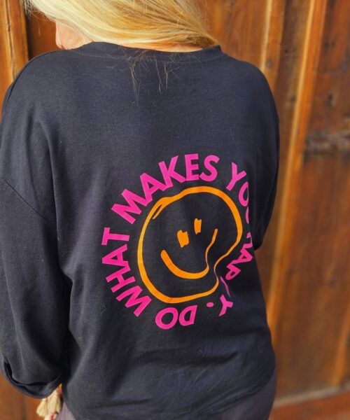 Sweat Moselzeug Do what makes you happy