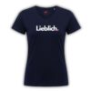Damen Shirt mit Aufdruck Lieblich von Moselzeug